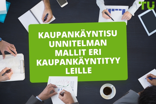 Kaupankäyntisuunnitelman esimerkkejä eri kaupankäyntityyleille